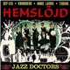 Jazz Doctors - Hemslöjd